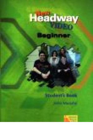 New Headway Video Biginner S.B New Headway Video Biginner S.B
