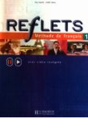 Reflets Method de Francais 1 Reflets Method de Francais 1