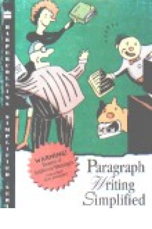Paragraph Writing Simplified Paragraph Writing Simplified