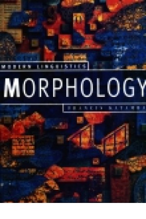 Modern Linguistics Morphology Modern Linguistics Morphology