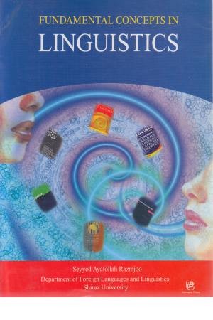 Fundamental Concepts in Linguistics Fundamental Concepts in Linguistics