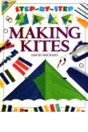 Step BY Step Making Kites Step BY Step Making Kites