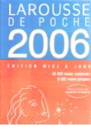Larousse De Poche 2006 Larousse De Poche 2006