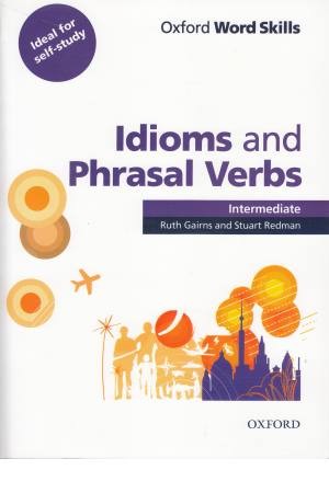 Oxford Word Skills idi/phr - Inter Oxford Word Skills idi/phr - Inter