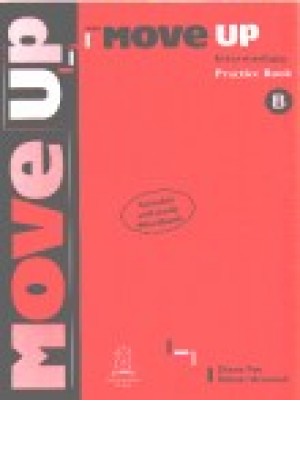 Move Up Intermediate B Practice Book Move Up Intermediate B Practice Book