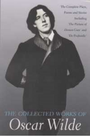 the collected works of oscar wilde