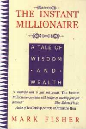 The Instant Milionaire