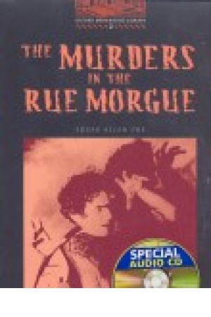 The murders in the rue Morgue The murders in the rue Morgue