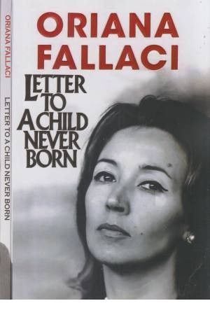 Letter to a child never born Letter to a child never born