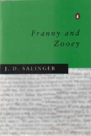 FRANNY AND ZOOEY FRANNY AND ZOOEY