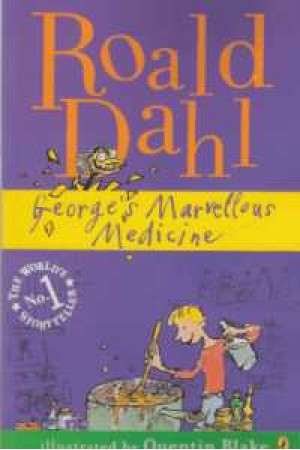 roald dahl(george marvellous medicine)