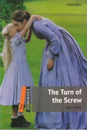 The Turn of the Screw The Turn of the Screw