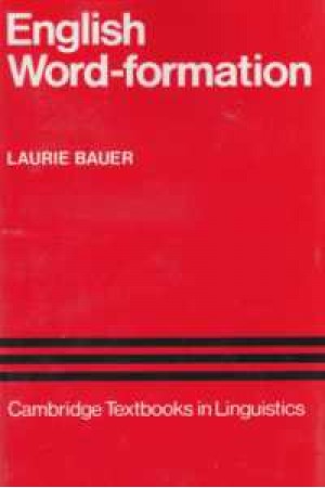 english word -formation(l.bauer) english word -formation(l.bauer)