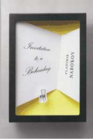 invitation to a beheading/full text/nabokof invitation to a beheading/full text/nabokof