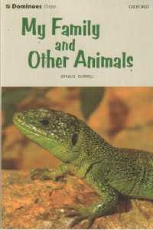 My Family and other animals My Family and other animals
