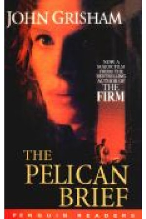 The Pelican Brief The Pelican Brief