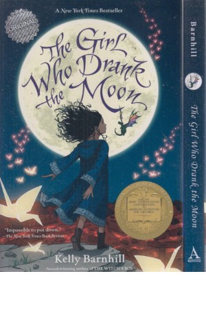 the girl who drank the moon the girl who drank the moon