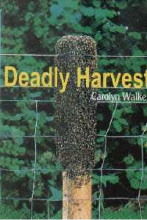 deadly harvest