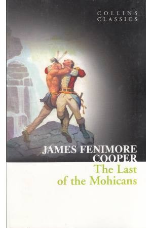 The Last Of The Mohicans The Last Of The Mohicans
