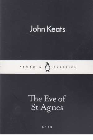 the eve of st agnes the eve of st agnes