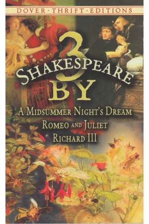3 by shakespeare : a midsummer nights dream... 3 by shakespeare : a midsummer nights dream...
