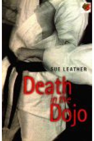 Death In The Dojo Death In The Dojo