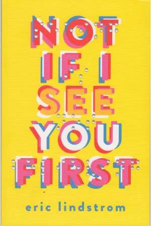 Not if I see you first Not if I see you first