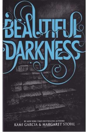 beautiful darkness