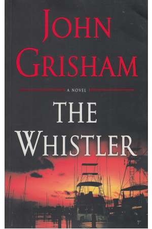 The Whistler (Full Text) The Whistler (Full Text)
