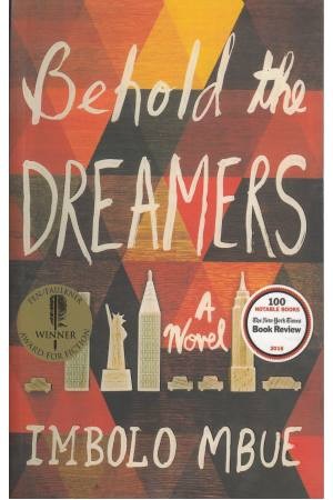 behold the dreamers behold the dreamers