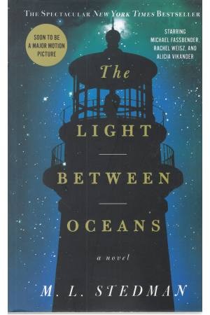 THE LIGHT BETWEEN OCEANS THE LIGHT BETWEEN OCEANS