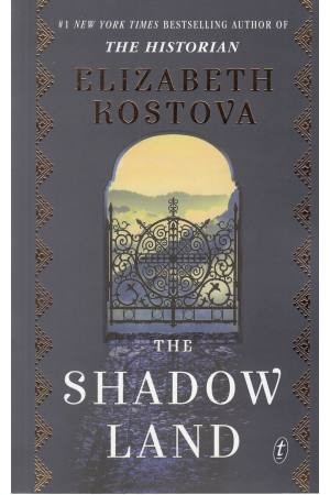 THE SHADOW LAND THE SHADOW LAND