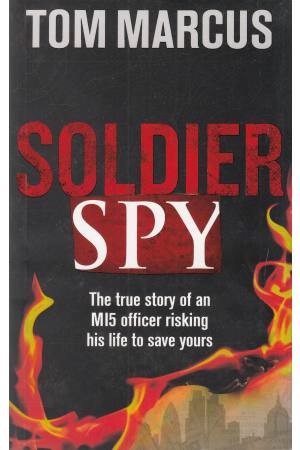 SOLDIER SPY SOLDIER SPY