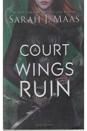 A COURT OF WINGS AND RUIN