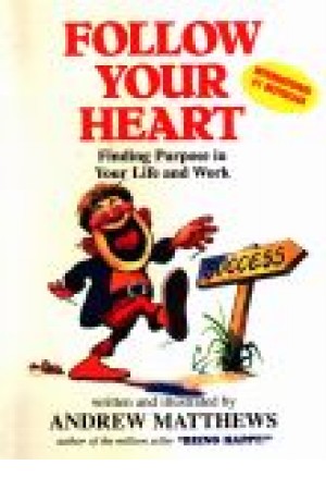 Follow Your Heart