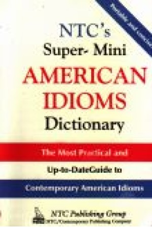 NTC's Super - Mini American Slang Dictionary NTC's Super - Mini American Slang Dictionary