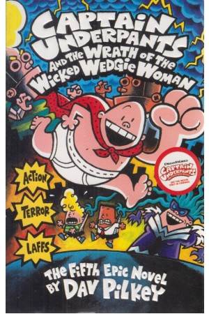 captain underpants and the wrath of the wicked Wedgie Woman