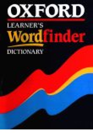Oxford Learner's Wordfinder Dictionary Oxford Learner's Wordfinder Dictionary