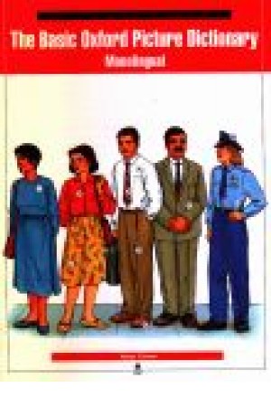 The Basic Oxford Picture Dictionary Monolingual The Basic Oxford Picture Dictionary Monolingual