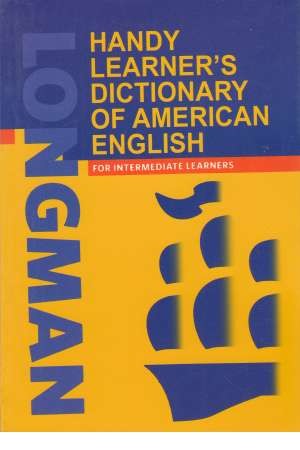 Longman Handy Learner's Dictionary Of American English Longman Handy Learner's Dictionary Of American English