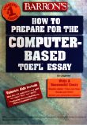 How to prepare for the computer - based TOEFL essay