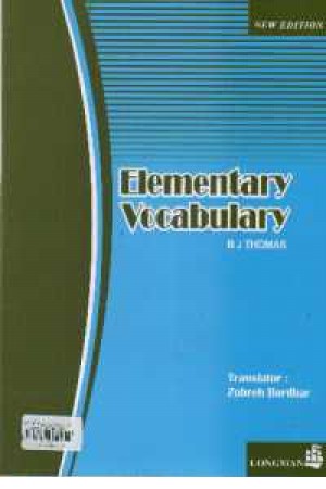 Elementary Vocabulary مجموعه لغات مقدماتی Elementary Vocabulary مجموعه لغات مقدماتی