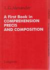 A First Book In Comprehension Precis And Composition